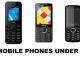 7 Mobile Phones under Rs 1000